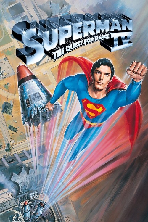 Superman IV: The Quest For Peace